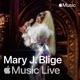 Apple Music Live Mary J Blige