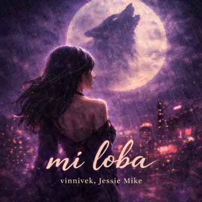 Mi Loba (feat. Dj Alexis Najera) - Single