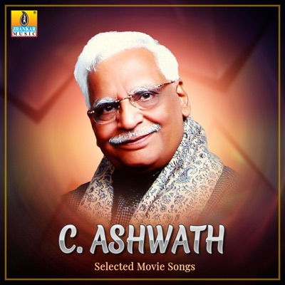 C. Ashwath Selected Movie Songs