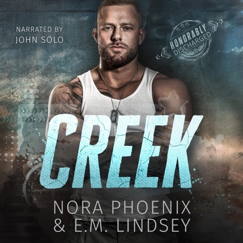 Creek: Honorably Discharged, Book 1 (Unabridged) cover