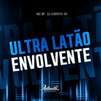 Ultra Latão Envolvente - Single