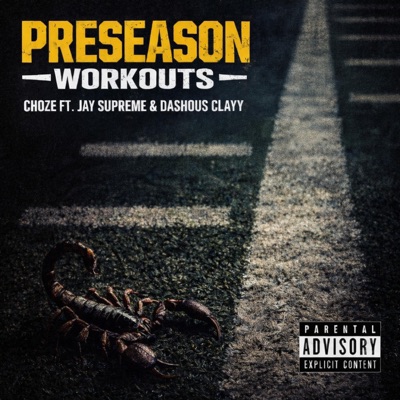Preseason Workouts (feat. Jay Supreme) - Single