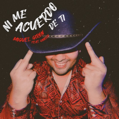 Ni Me Acuerdo de Ti (feat. GNNSSY) - Single