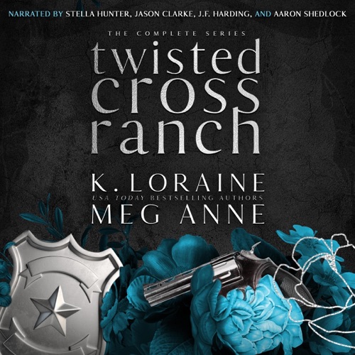 Twisted Cross Ranch: The Complete Series (Unabridged) cover
