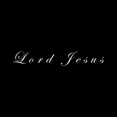 Lord Jesus - Single