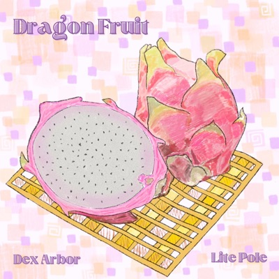 Dragon Fruit - Single