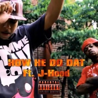 How He Do Dat (feat. J-Hood) - Single - Tr Blaze
