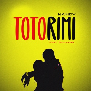 Totorimi (feat. Billnass)