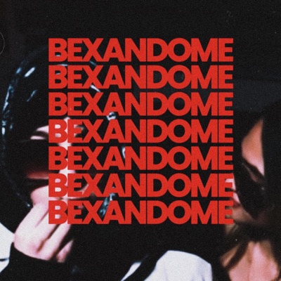 BEXANDOME - Single