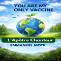 You Are My Only Vaccine