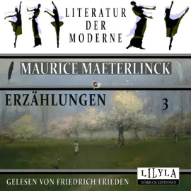 Erzählungen 3 (Tod und Krone, Chrysanthemen, Frühlingskunde.)