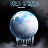 Cold World - Single