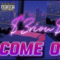 Come On - Single - $3riou$