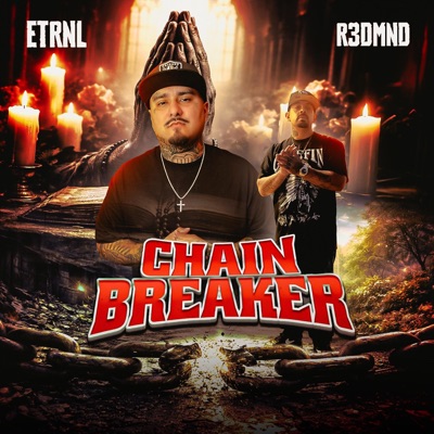 Chain Breaker (feat. R3DMND) - Single