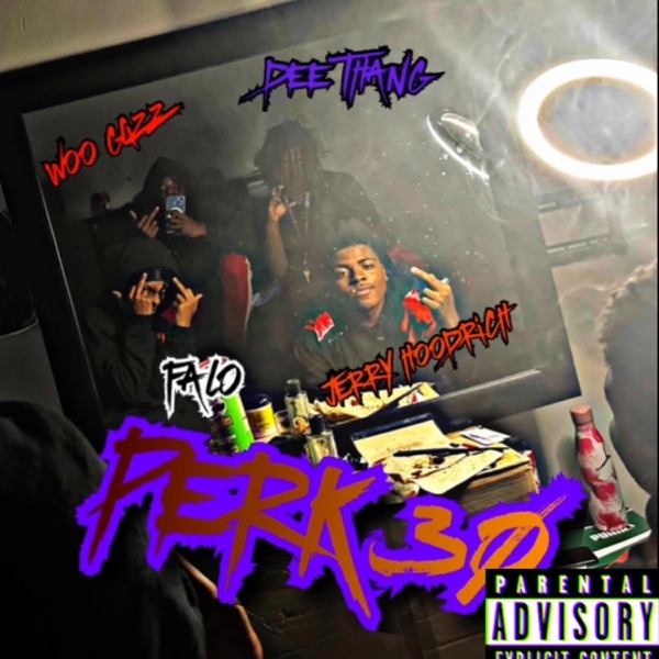 Perk 3Ø (feat. Woo Glizz, Falo & Dee Thang) - Single album cover