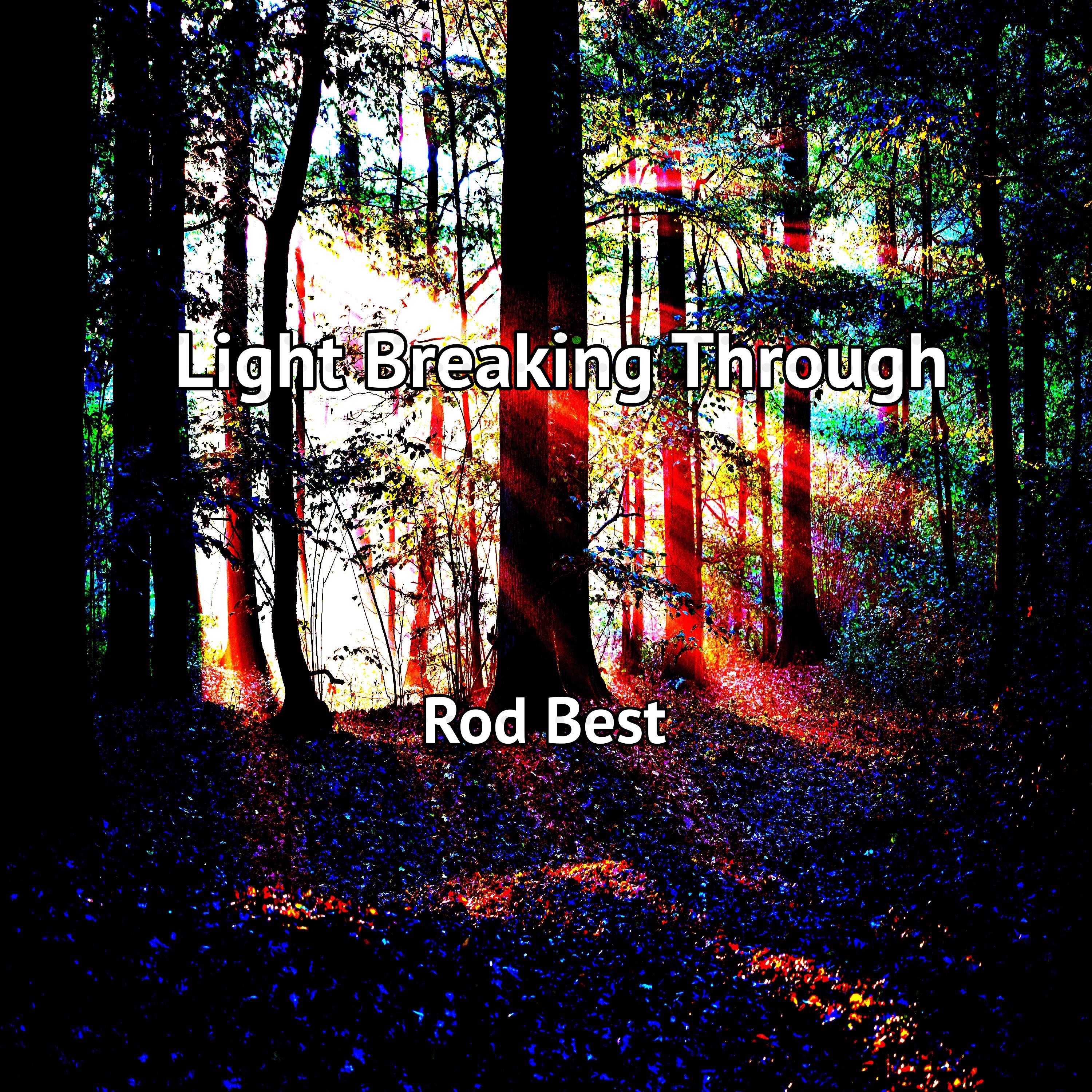 Light Breaking Through - Single