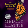 The Language of Letting Go - Melody Beattie