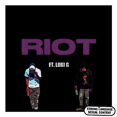 Riot (feat. Loki G) - Single