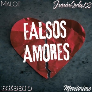 FALSOS AMORES (feat. Mc Vitorioso, Malot & Rkssio)