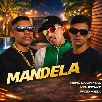 Mandela (feat. PROD MEGA) - Single