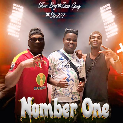 Number One (feat. Star Boy, Star227 & Zizzo Gang) - Single