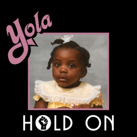 Hold On (feat. Sheryl Crow, Brandi Carlile & Natalie Hemby) Yola & The Highwomen