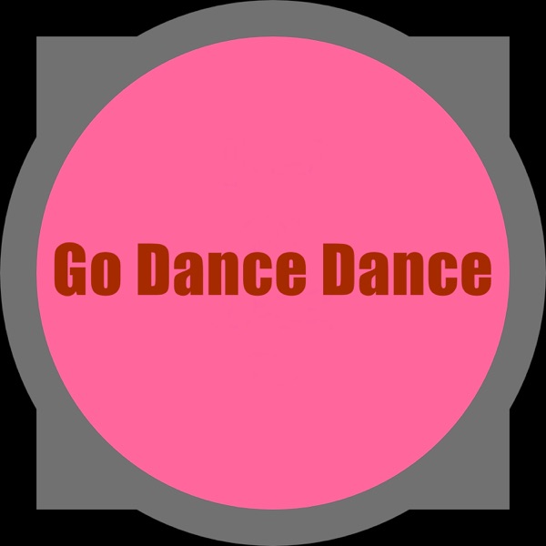 Go Dance Dance - EP