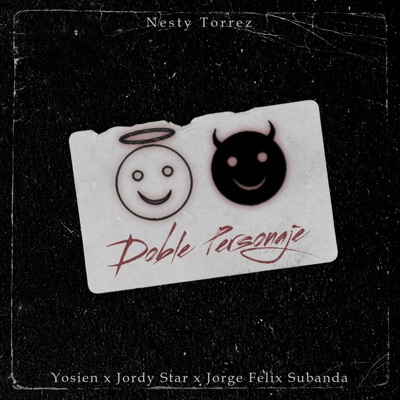 Doble Personaje (feat. Jorge Félix Subanda) - Single