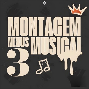 Montagem Nexus Musical 3 - Single