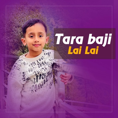 Tara baji Lai Lai - Single
