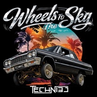 Wheels To The Sky - Single - Techniec