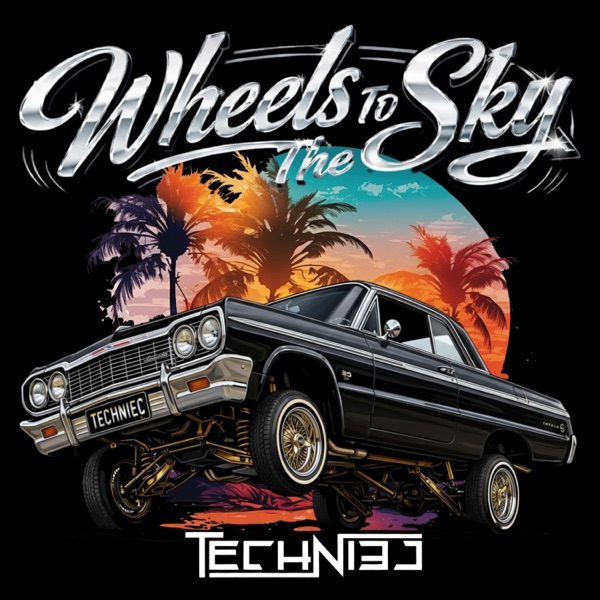 Wheels To The Sky