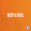 Body & Soul - Single