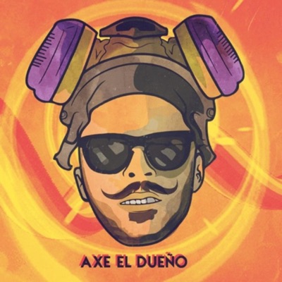 El Dueño (RH, BG, 50, SayuLoco) [AxeElDueñoBeatz Remix] - Single
