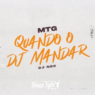 Mtg - Quando o DJ Mandar - Single