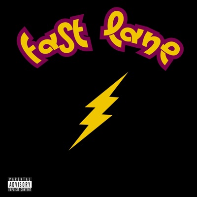 Fast Lane - Single