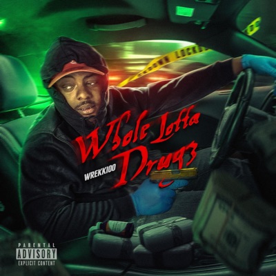 Whole Lotta Drugz