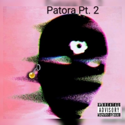 Patora, Pt. 2 (feat. HP DaRula)