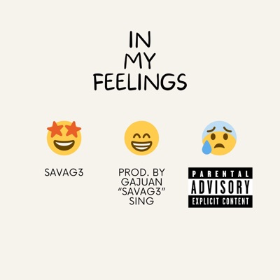 In my Feelings - Single