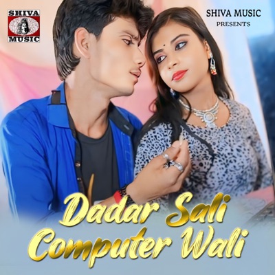 Dadar Sali Computer Wali - Single