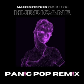 Hurricane (REM!X) Pan!c Pop