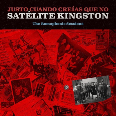 Justo Cuando Creías Que No - The Romaphonic Sessions - EP