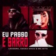 Eu Passo e Sarro Single