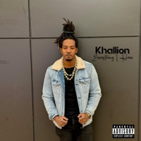 Everything I Have - Single - Khallion