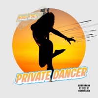 Private Dancer - Single - Noah Edge