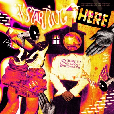 It’s Starting Here (feat. 116) - Single