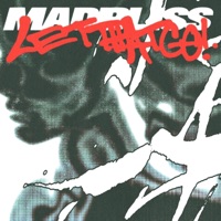 LET THAT GO! - Single - MadBliss
