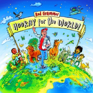 Hooray for the World!
