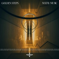 Golden Steps (feat. Sensory Meditation, Flame Timo, Jasper Whisper, Nina Nalo & Alma Lin) - Single - Matay Music