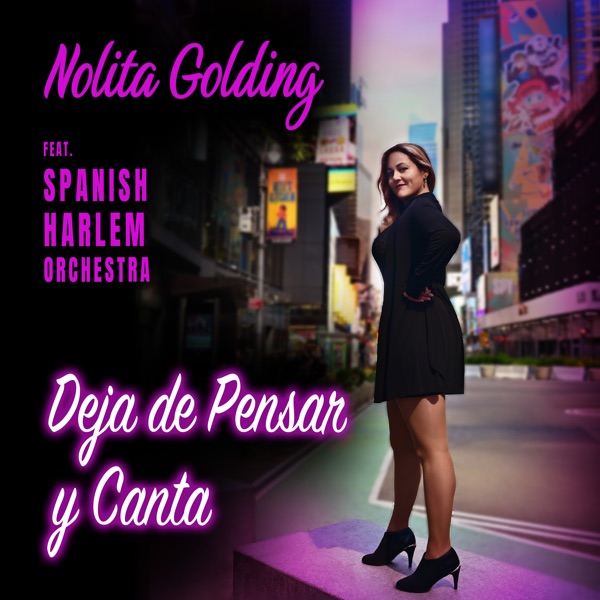 Deja de Pensar y Canta (feat. Spanish Harlem Orchestra)